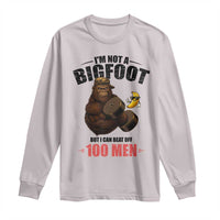 Funny Bigfoot Gym Long Sleeve Shirt I Am Not A Bigfoot But I Can Beat Off 100 Men - Wonder Print Shop
