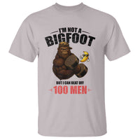 Funny Bigfoot Gym T Shirt I Am Not A Bigfoot But I Can Beat Off 100 Men - Wonder Print Shop