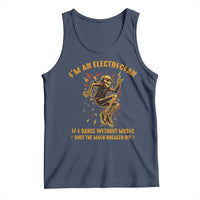 Funny Skeleton Electrician Tank Top I Am An Electrician If I Dance Without Music - Wonder Print Shop