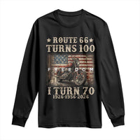 Route Highway 66 Turns 100 I Turn 70 Long Sleeve Shirt Vintage 1956 American Freedom Motorcycle Lover 70th Birthday Gift