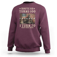 Route Highway 66 Turns 100 I Turn 70 Sweatshirt Vintage 1956 American Freedom Motorcycle Lover 70th Birthday Gift