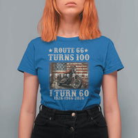 Route Highway 66 Turns 100 I Turn 60 T Shirt For Women Vintage 1966 American Freedom Motorcycle Lover 60th Birthday Gift