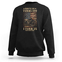 Route Highway 66 Turns 100 I Turn 35 Sweatshirt Vintage 1991 American Motorcycle Lover 35th Birthday Gift