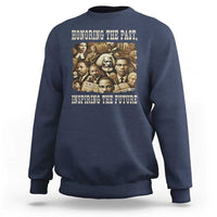 Honoring The Past Inspiring The Future Sweatshirt Black History Month - Wonder Print Shop