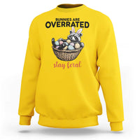 Funny Easter Raccoon Bunny Sweatshirt Bunnies Are Overrated Stay Feral