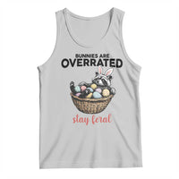 Funny Easter Raccoon Bunny Tank Top Bunnies Are Overrated Stay Feral