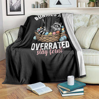 Funny Easter Raccoon Meme Throw Blanket Bunnies Are Overrated Stay Feral