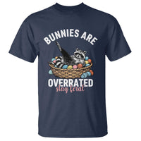 Funny Easter Raccoon Meme T Shirt Bunnies Are Overrated Stay Feral