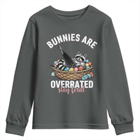 Funny Easter Raccoon Meme Youth Sweatshirt Bunnies Are Overrated Stay Feral