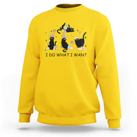 Funny Easter Black Cat Sweatshirt I Do What I Want