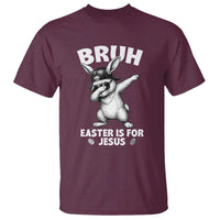 Christian Easter Bunny T Shirt Bruh Easter Is For Jesus
