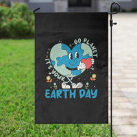 Go Planet It's Your Earth Day Garden Flag Cute Nature Lover Heart Earth