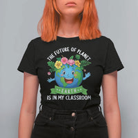 The Future Of Planet Is In My Classroom T Shirt For Women Cute Earth with Floral Earth Day