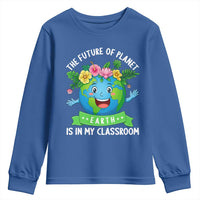 The Future Of Planet Is In My Classroom Youth Sweatshirt Cute Earth with Floral Earth Day