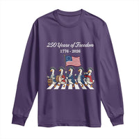 250 Years Of Freedom Long Sleeve Shirt Silly Goose Patriotic 4th of July