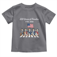 250 Years Of Freedom Toddler T Shirt Silly Goose Patriotic 4th of July