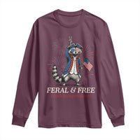 Feral & Free Funny Raccoon 4th of July Long Sleeve Shirt USA 250 Years Freedom Independence Anniversary Gift