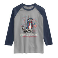 Feral and Free Funny Raccoon 4th of July Raglan Shirt USA 250 Years Freedom Independence Anniversary Gift