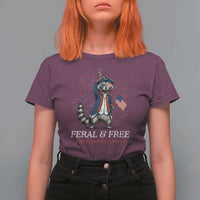 Feral & Free Funny Raccoon 4th of July T Shirt For Women USA 250 Years Freedom Independence Anniversary Gift