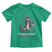 Feral & Free Funny Raccoon 4th of July Toddler T Shirt USA 250 Years Freedom Independence Anniversary Gift