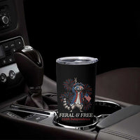 Feral and Free Funny Raccoon 4th of July Tumbler Cup USA 250 Years Freedom Independence Anniversary Gift