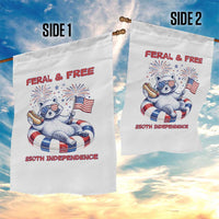 Feral and Free Funny Raccoon 4th of July Garden Flag 250 Years Of Freedom