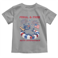 Feral & Free Funny Raccoon 4th of July Toddler T Shirt 250 Years Of Freedom