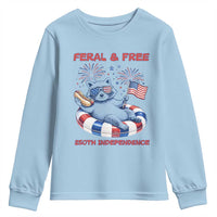 Feral & Free Funny Raccoon 4th of July Youth Sweatshirt 250 Years Of Freedom