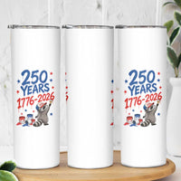 250th Anniversary USA Skinny Tumbler Patriotic Raccoon American Flag 4th of July