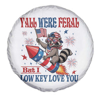 Y'all were Feral But I Low Key Love You Spare Tire Cover Raccoon Cute Teacher 4th of July