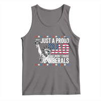 Just A Proud Dad that Didn't Raise Liberals Tank Top Funny Dad Man Saying