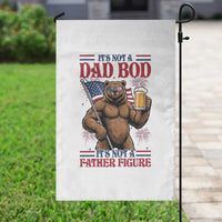 It's Not A Dad BOD It's A Father Figure Garden Flag Dad Bear Drinking Beer 4th of July