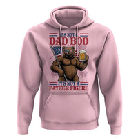 It's Not A Dad BOD It's A Father Figure Hoodie Dad Bear Drinking Beer 4th of July