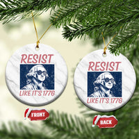 Resist Like its 1776 Ceramic Ornament America 4th of July 250 Years Freedom