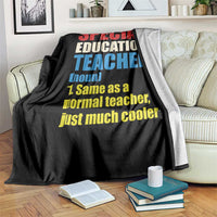 Special Education Teacher Definition Throw Blanket Funny Back to School