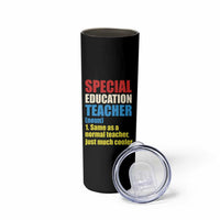 Special Education Teacher Definition Skinny Tumbler Funny Back to School