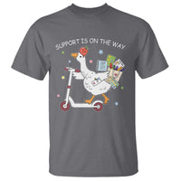 Special Education SPED Teacher Goose Scooter T Shirt Support Is On The Way