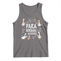 Silly Goose Para Normal Activities Tank Top Funny SPED Teachers Aide Para Normal Activities
