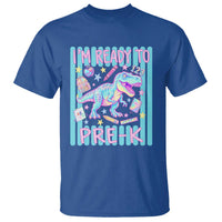 Funny Dinosaur First Day of School Pre-k Kindergarten T Shirt I'm Ready To Pre K