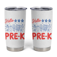 First Day of Pre-K Boys Girls Toddler Preschool Patriotic US Tumbler Cup