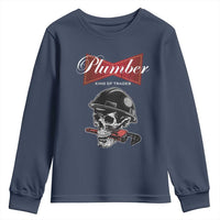 Plumber Plumbing Skull Youth Sweatshirt King Of Trades - Wonder Print Shop