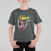Funny Plumbing Plumber T Shirt For Kid It Is A Trap - Wonder Print Shop