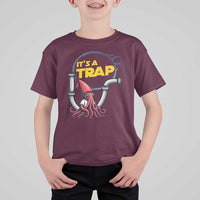 Funny Plumbing Plumber T Shirt For Kid It Is A Trap - Wonder Print Shop