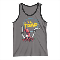Funny Plumbing Plumber Tank Top It Is A Trap - Wonder Print Shop