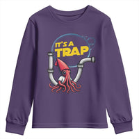 Funny Plumbing Plumber Youth Sweatshirt It Is A Trap - Wonder Print Shop