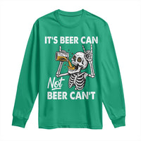Funny Skeleton Beer Long Sleeve Shirt It Is Beer Can Not Beer Can Not - Wonder Print Shop
