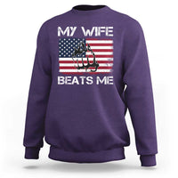 Funny Husband Sarcastic Sweatshirt American Flag My Wife Beats Me - Wonder Print Shop