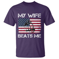 Funny Husband Sarcastic T Shirt American Flag My Wife Beats Me - Wonder Print Shop