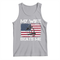 Funny Husband Sarcastic Tank Top American Flag My Wife Beats Me - Wonder Print Shop