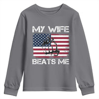 Funny Husband Sarcastic Youth Sweatshirt American Flag My Wife Beats Me - Wonder Print Shop
